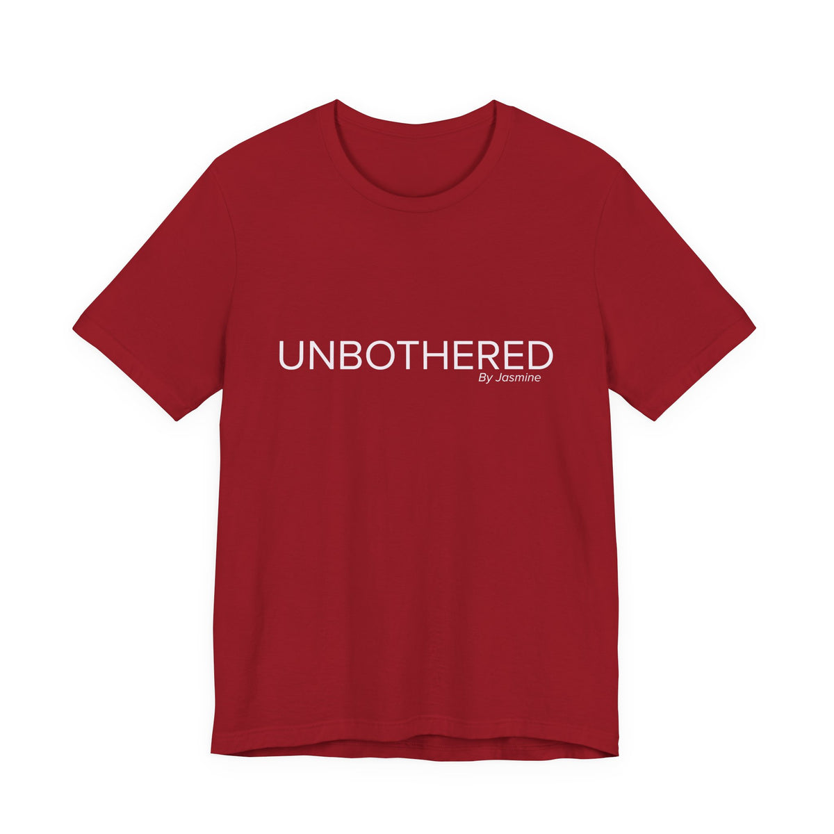 Unbothered By Jasmine Tee